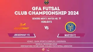 MATCH 19-HIGHLIGHTS | JUGGERNAUT FC VS MASTER FC {MEN'S}