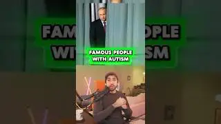Famous People With Autism