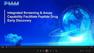 Integrated Screening & Assay Capabilities Facilitate Peptide Drug Discovery