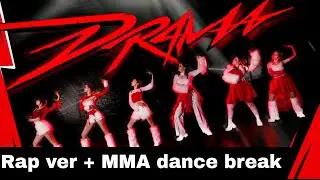 [K-POP MV] AESPA(에스파) - DRAMA || Rap ver+MMA dance break || dance cover by BLACKBERRY