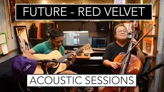Future - Red Velvet | MAYA Guitar Cello Cover
