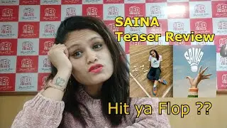 Saina Official Teaser Trailer Review I Parineeti Chopra l Amol Gupte l By RJ Ekansha