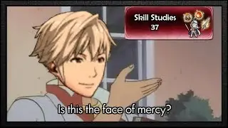 [Fire Emblem Heroes] Tactics Drills - Skill Studies 37: A Merciful Boost