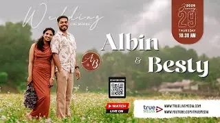 ALBIN & BESTY WEDDING LIVE WEBCAST | 29 Jan 2026 | True Media