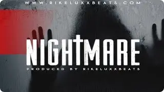 TRAP BEAT INSTRUMENTAL 2016 | NIGHTMARE | PROD BY RIKELUXXBEATS