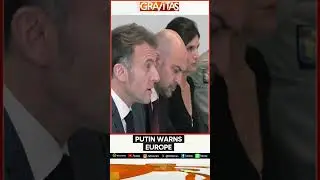 Putin Threatens Europe, 'No One Will Be Left to Negotiate With...'
