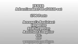 JKSSB Advertisement 04 of 2020 out. 1700 Posts