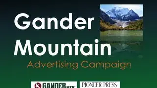 Gander Mountain Campaign (with audio)