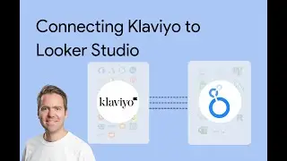Connect Klaviyo to Looker Studio