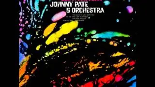 Johnny Pate & His Orchestra - Set A Pattern