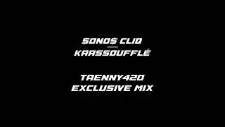 $ONO$ CLIQ - Kaassouffl&eacute; (taenny420 exclusive mix)