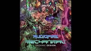 Mechanimal & AudioFire - Organic Design