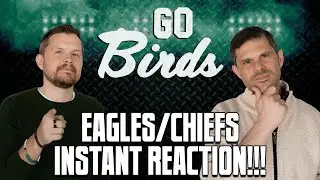 Eagles/Chiefs NFL Week 2 Instant Reactions | Go Birds!
