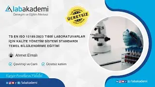 TS EN ISO 15189:2023 Tıbbi Laboratuvarlar i&ccedil;in Kalite Y&ouml;netim Sistemi Standardı #iso15189