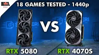 RTX 5080 vs RTX 4070 Super - 1440p Test in 18 Games