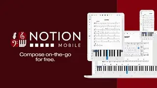 Notion&reg; Mobile: FREE on-the-go music creation and notation application