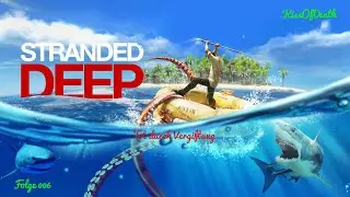 Stranded Deep - Tot durch Vergiftung - Folge 006