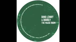 Dino Lenny & Doorly - The Magic Room (Main Dino Lenny & Seth Troxler)