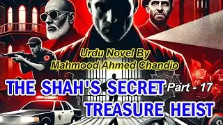 Iran's Most Wanted Criminal: The Shah's Secret Treasure Heist. Part#17 @awazeurdu