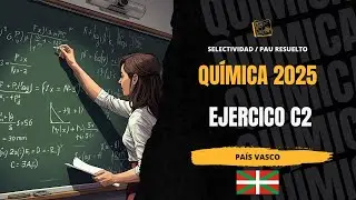 Ejercicio C2 &ndash; Valoraci&oacute;n del &aacute;cido l&aacute;ctico (Selectividad Qu&iacute;mica Pa&iacute;s Vasco 2024-2025)