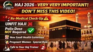 ❗❗ IMPORTANT ❗❗New Saudi health guidelines| Unfit haji| Re-medical check-up #haj2026 #hajj2026