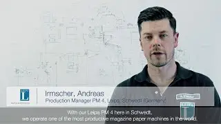 Voith customer statement Leipa Schwedt paper machine PM 4 - Andreas Irmscher (EN)