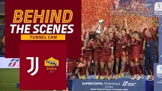 CAMPIONESSE! 🏆 LA TUNNELCAM DELLA SUPERCOPPA FEMMINILE | Parte 2