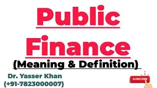Public Finance | Meaning Of Public Finance | Definition Of Public Finance | Economics | CUET UGC NET