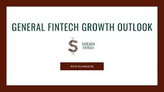 FinTech Growth Outlook in the PNW with Nick Ellingson