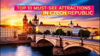 Top 10 Must-Visit Places in the Czech Republic: Explore History and Beauty! #CzechRepublic #Prague