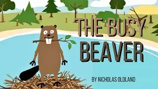The Busy Beaver - By Nicholas Oldland (Read Aloud Stories)