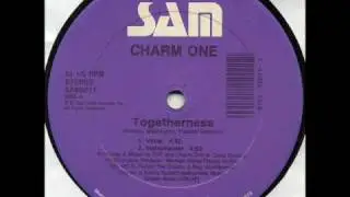 Charm One - Togetherness (Sam 1990)