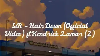 Ava Max - SiR - Hair Down (Official Video) ft Kendrick Lamar (2) [Lyrics] // Titanium...
