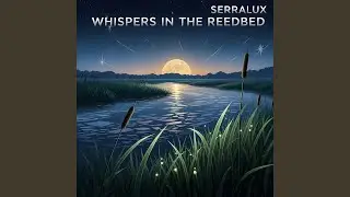 Whispers in the Reedbed