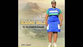 Kubu Monokoane - Ke ilo loanela basali