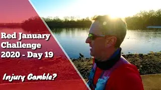 Red January Challenge 2020 | Day 19 - Injury Gamble?