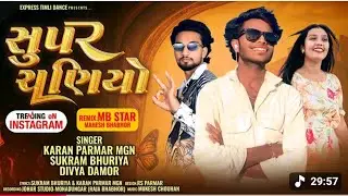 SUPER RASIYO 2026 NEW TIMLI SONG // KARAN PARMAR , SUKRAM BHURIYA ,DIVYA DAMOR 