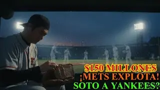 OFICIAL: Soto A Yankees? Mets Explota | Framber Valdez $150M!