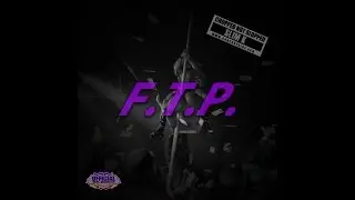 Slim K - F.T.P. [FULL MIXTAPE STREAM]