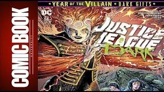Justice League Dark #14 | COMIC BOOK UNIVERSITY