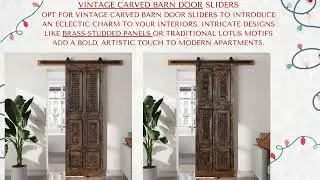 Maximizing Small Spaces with Style: Vintage Carved Barn Doors Mogul Interior
