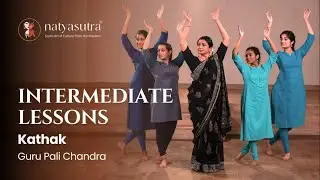 Gagri Ki Gat Demonstration | Kathak Lessons by Guru Pali Chandra | Learn Kathak Online
