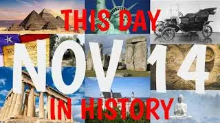 November 14 - This Day in History