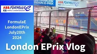 FormulaE🇬🇧LondonEPrixRace1Vlog July 20th 2024 japanesesub