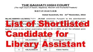 List of candidate called for interview for the post of Library Assistant Gauhati  high court 2022