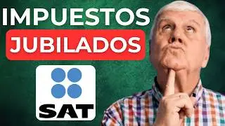 Guía del SAT para Jubilados y Pensionados
