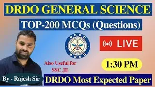 DRDO CEPTAM-10 GENERAL SCIENCE 2022 | TOP 200 MCQs | DRDO CEPTAM-10 Expected Paper
