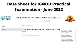 IGNOU June 2022 Practical Exam Date Sheet | Date Sheet for IGNOU Practical Examination - June 2022