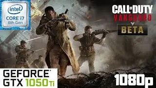 Call of Duty : VANGUARD - GTX 1050TI +i7-8750h | 1080p |