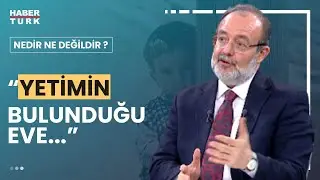 Diyanet’in “Evlatlık” fetvasını nasıl açıklıyor? Prof. Dr. Mehmet Görmez yanıtladı